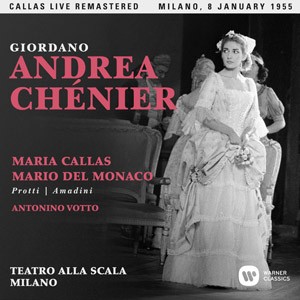 Giordano: Andrea Chénier